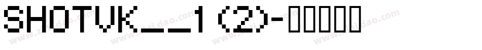 SHOTVK__1 (2)字体转换